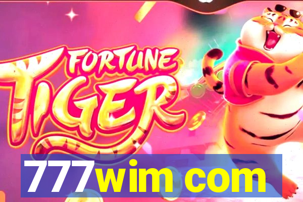777wim com